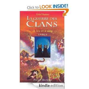 La guerre des clans tome 2 (Pocket Jeunesse) (French Edition) Erin 