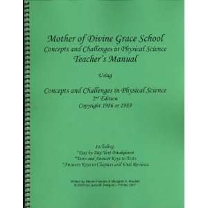  Mother of Divine Grace Physical Science Teachers Manual 