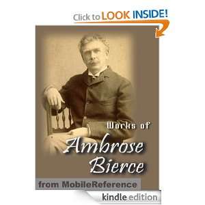 Works of Ambrose Bierce. Incl Present at a Hanging and Other Ghost 