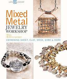 Mixed Metal Jewelry Workshop Combining Sheet Clay Mesh Wire More by 