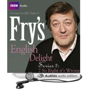   So Wrong Its Right (Audible Audio Edition) Stephen Fry Books