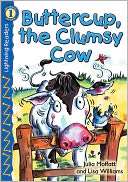 Buttercup, the Clumsy Cow Lisa Williams