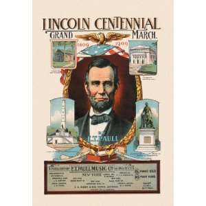  Lincoln Centennial Grand March by E.T. Paull 12x18 Giclee 