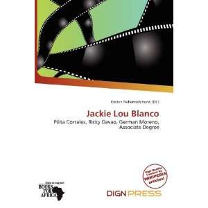  Jackie Lou Blanco (9786139554935) Kristen Nehemiah Horst Books