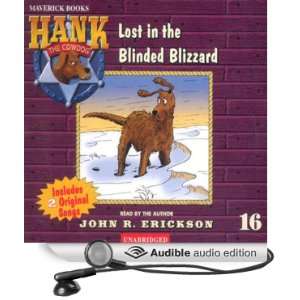   the Blinded Blizzard (Audible Audio Edition) John R. Erickson Books