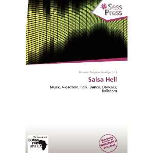  Salsa Hell (9786136306407) Blossom Meghan Jessalyn Books