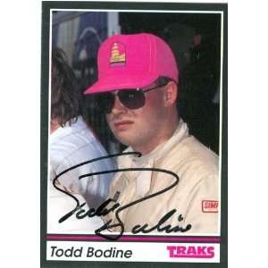  Todd Bodine Autographed Trading Card (Auto Racing) 1991 