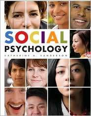 Social Psychology, (0471250260), Catherine A. Sanderson, Textbooks 