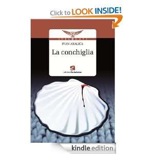 La conchiglia (Speed date) (Italian Edition) Ivan Aralica, S. Glava 