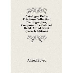   Le Cabinet De M. Alfred Bovet (French Edition) Alfred Bovet Books