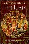 Chapmans Homer The Iliad, Vol. 1, (0691002363), Garry Wills 
