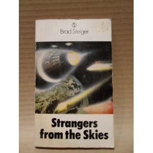  Strangers from the Sky Brad Steiger Books