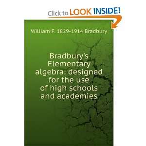   of high schools and academies William F. 1829 1914 Bradbury Books