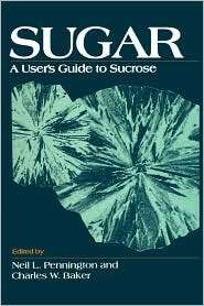   Sucrose, (0442002971), Neil L. Pennington, Textbooks   