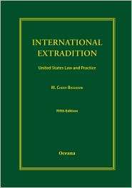 International Extradition United States Law & Practice, (0195323173 