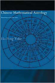 Chinese Mathematical Astrology, (0415297591), Ho Peng Yoke, Textbooks 