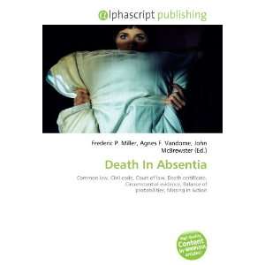  Death In Absentia (9786132760159) Books