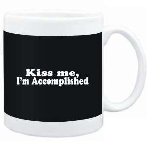   Mug Black  Kiss me, Im accomplished  Adjetives