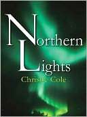 Northern Lights Christie Cole