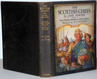 The Scottish Chiefs/Jane Porter/Illustrated N.C. Wyeth  