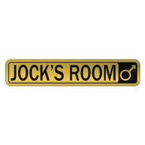   JOCK S ROOM  STREET SIGN NAME