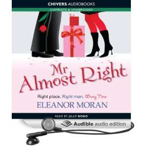  Mr Almost Right (Audible Audio Edition) Eleanor Moran 