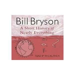  Short History of Nearly Everything [Audio CD] Bill Bryson Books