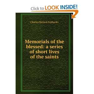   series of short lives of the saints Charles Bullard Fairbanks Books