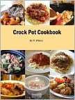 Crock Pot Cookbook, Author R. Wilson