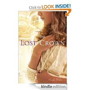 The Lost Crown Sarah Miller  Kindle Store