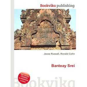 Banteay Srei Ronald Cohn Jesse Russell  Books