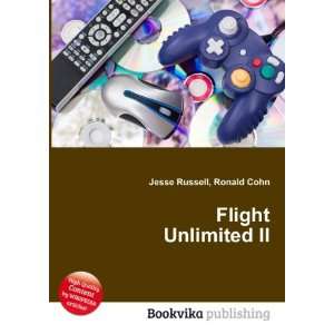 Flight Unlimited II Ronald Cohn Jesse Russell  Books