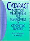Cataract Detection, Measurement and Management in Optometric Practice 