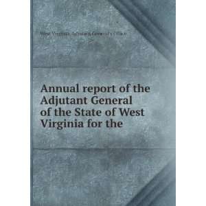  Annual report of the Adjutant General of the State of West 