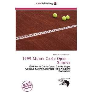   Monte Carlo Open   Singles (9786138462248) Barnabas Cristóbal Books