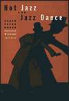 Hot Jazz and Jazz Dance Roger Proyer Dodge   Collected Writings, 1929 