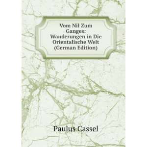   Welt (German Edition) (9785875208980) Paulus Cassel Books