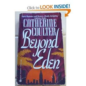  Beyond Eden (9780451403391) Catherine Coulter Books