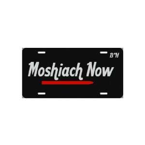 SPECIAL PRICE** Moshiach Now Judaica License Plate ** SPECIAL PRICE 