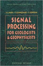 Signal Processing for Geologists and Geophysicists, (2710807521), Mari 