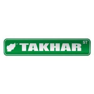   TAKHAR ST  STREET SIGN CITY AFGHANISTAN