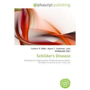  Schilders Disease (9786134086202) Books