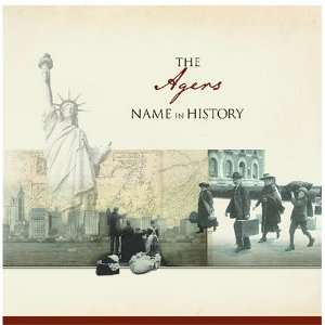  The Agers Name in History Ancestry Books