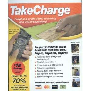  Take Charge Telephone Credit Card Processing and Check 