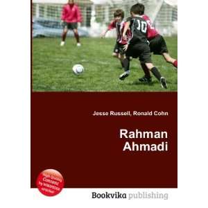  Rahman Ahmadi Ronald Cohn Jesse Russell Books