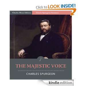 Classic Spurgeon Sermons The Majestic Voice (Illustrated) Charles 