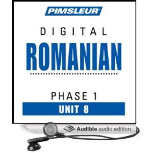 Romanian Phase 1, Unit 08 Learn to Speak and Understand Romanian with 