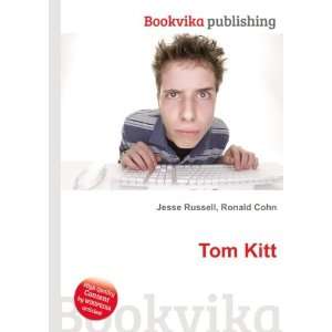  Tom Kitt Ronald Cohn Jesse Russell Books