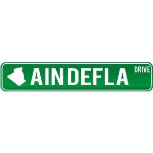  New  Ain Defla Drive   Sign / Signs  Algeria Street Sign 