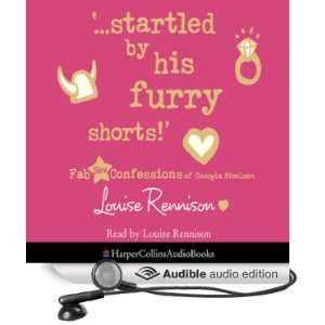   by his furry shorts (Audible Audio Edition) Louise Rennison Books